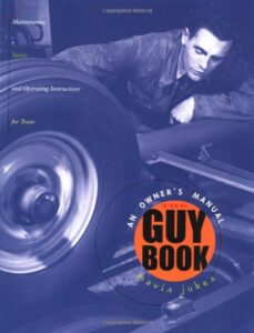 The Guy Book: An Owner’s Manual